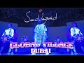 Saad Lamjarred - Global Village | 2021 | سعد لمجرد - القرية العالمية Saad Lamjarred - Global Village | 2021 | سعد لمجرد - القرية العالمية