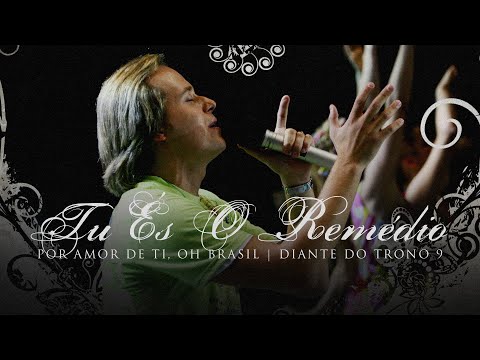 Tu És o Remédio video