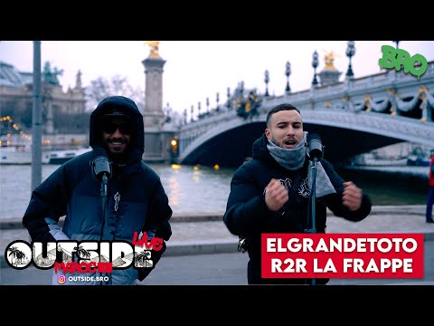 ElGrandeToto & R2R la frappe | Outside Live [Maroc]🇲🇦