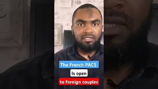 Why Foreign Couples are Choosing PACS Over Marriage in France