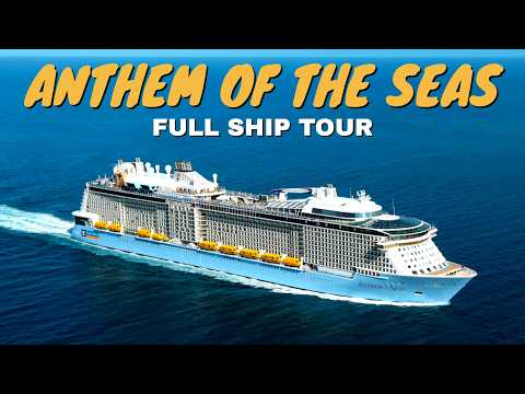 Anthem of the Seas Full Ship Tour & Review | Royal Caribbean | 4K