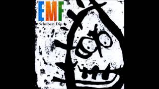 EMF - When You&#39;re Mine