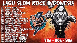 Download lagu Lagu Slow Rock Indonesia Populer Era '90 an | Pupus - Dewa 19 | Mawar Hitam - TIPE-X mp3