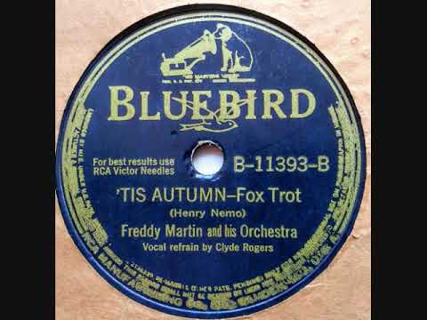 'Tis Autumn ~ Freddy Martin & His Orchestra (1941)