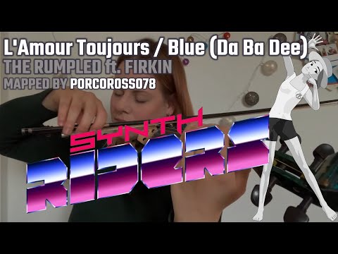 Synth Riders - L'Amour Toujours / Blue (Da Ba Dee) - THE RUMPLED ft  FIRKIN - PORCOR0SS078 - Spin
