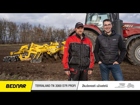 BEDNAR: How is the TERRALAND TN D7R PROFI chisel plough working?