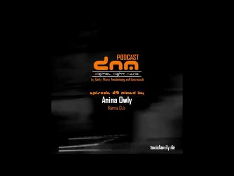 DNMP029 - Digital Night Music Podcast - Anina Owly