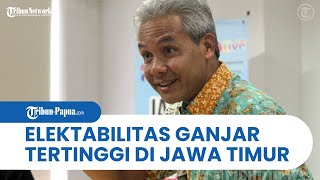 Hasil Survei Menunjukkan Elektabilitas Gubernur Jateng Ganjar Pranowo Tertinggi di Jawa Timur