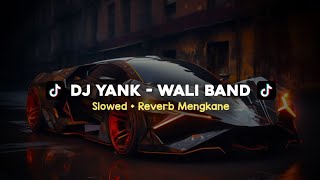 Download lagu DJ YANK - WALI BAND SLOWED   REVERB MENGKANE VIRAL TIKTOK mp3 Download lagu DJ YANK - WALI BAND SLOWED   REVERB MENGKANE VIRAL TIKTOK mp3