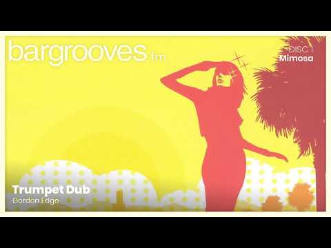 Bargrooves Mimosa - CD 1 & 2