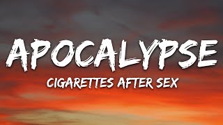 Download lagu Cigarettes After Sex - Apocalypse (Lyrics) mp3