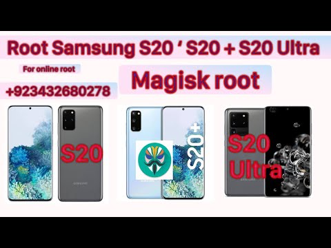 Samsung S20 Root | s20 plus Root | S20 ultra Root | Root S 21 ultra