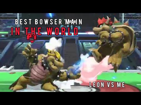 I fought Leon bowser vs bowser, who is better?
