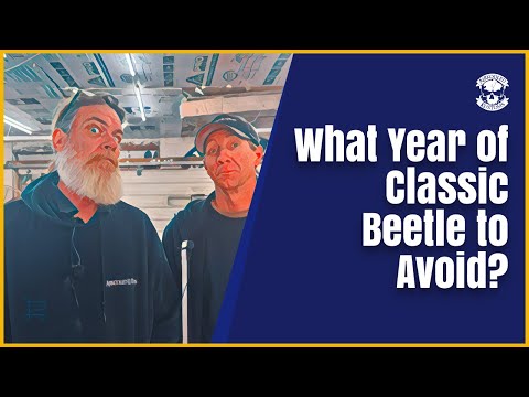 What Year Classic Beetle Should You Avoid? #vw #beetle #vwshop S9E7
