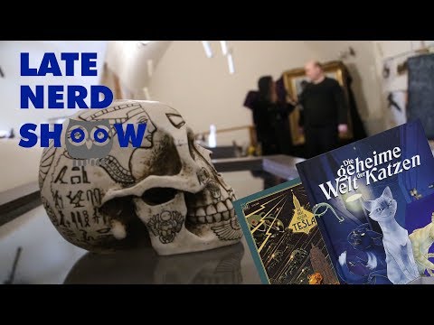 Fate-Übersicht + Die Geheime Welt der Katzen, Comic: Die Drei Geister von Tesla | Late Nerd Show 203