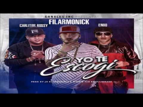 Yo Te Escogí - Filarmonick Ft. Carlitos Rossy & Endo (Original) ★REGGAETON 2016★ / DALE ME GUSTA