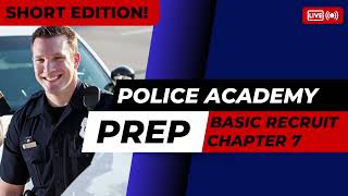 Crimes Against Persons Chapter 7 TEST Study Guide | Basic Recruit Book | (2025 Short Ed.)