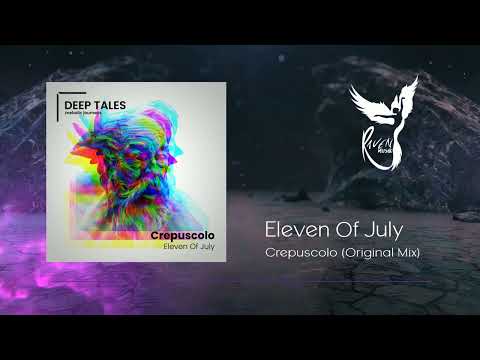 PREMIERE: Eleven Of July -  Crepuscolo (Original Mix) [Deep Tales]