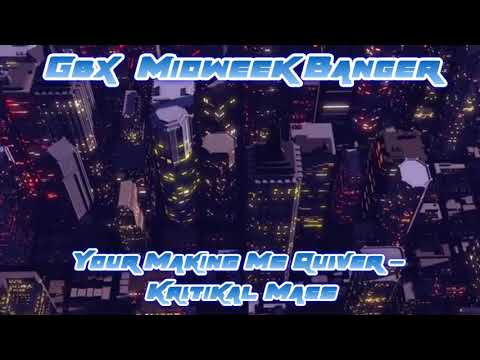 Making Me Quiver - Kritikal Mass - Gbx Tune - Donk / Bounce / Club / Dance Anthems 2021 - Jamie B