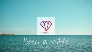 Been A While - Sam Feldt (Dymd Remix)