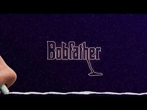 Bobfather - Helt Væk På Snitten 3