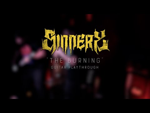 Sinnery - The Burning (Guitar Playthrough)
