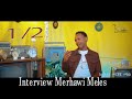 Eritrean Interview Merhawi Meles 2022 ዕላል መርሃዊ መለስ Bella Media Part 1