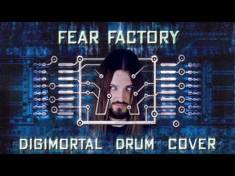 Fear Factory - Digimortal (Drum Cover)