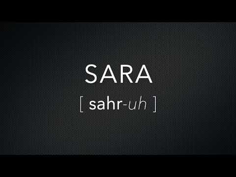 How to Pronounce Sara