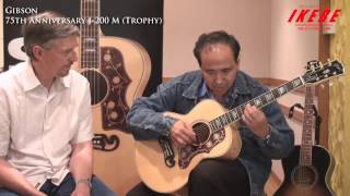 Video thumbnail for 【池部楽器店】GIBSON 75th Anniversary J-200 M (Trophy) by Ikebe Channel｜池部楽器店