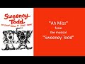 Ah Miss - Sweeney Todd - Karaoke/Backing Track (with Johanna guide vocal)