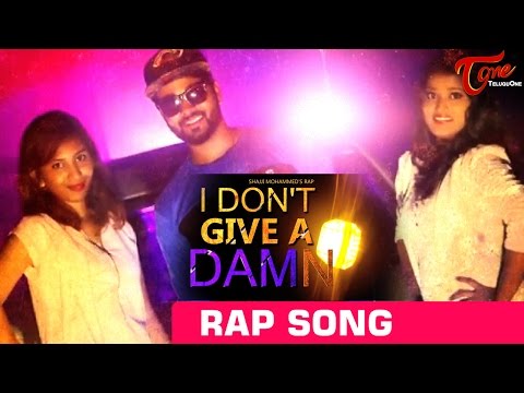 I DON'T GIVE A DAMN || New Hindi Rap Song by SHAJJI MOHAMMED || #RapMusicVideos Video