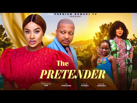 THE PRETENDER (New Movie) Ik Ogbonna, Frances Ben, Uche Ogbodo 2025 Latest Trending Movie