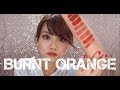 Favorite Fall Burnt Orange Lipsticks And Tips For Wearing