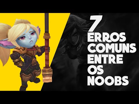 7 ERROS COMUNS QUE JOGADORES LOW ELO COMETEM EM TODAS AS PARTIDAS!