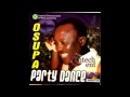 Saheed Osupa Party Dance