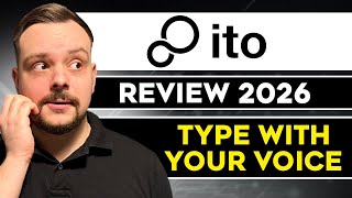 Ito AI Review  - 2026 | I Tried This AI Voice Dictation Tool — It Just Works in Any Text Box