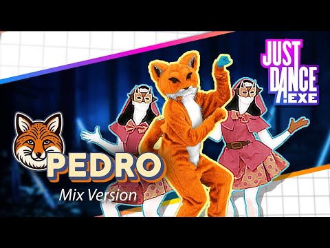PEDRO (Tiktok Remix) - Mix Version | Just Dance.exe | MEGASTAR