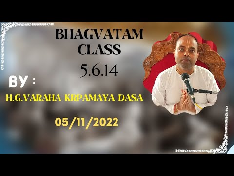 SB : 5.6.14 || HG Varaha Krpamaya Das ||