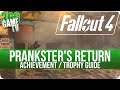 Fallout 4 - Prankster's Return - Achievement / Trophy Guide
