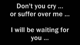 Kamelot -&quot;Don&#39;t you cry&quot; (with lyrics ).