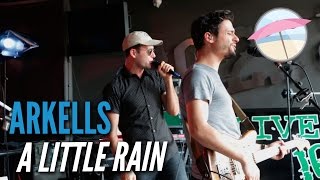 Arkells - A Little Rain (Live at the Edge)