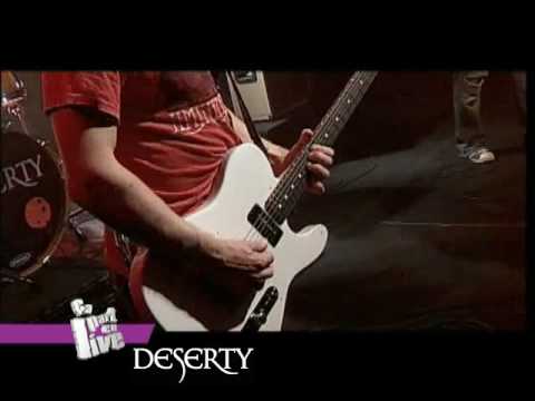 Deserty - La Chaine (Live TV) 8/9
