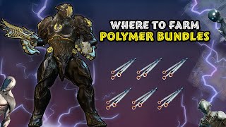 Where to Farm - Polymer Bundle | Warframe