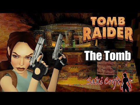 TRLE The Tomb Full Walkthrough