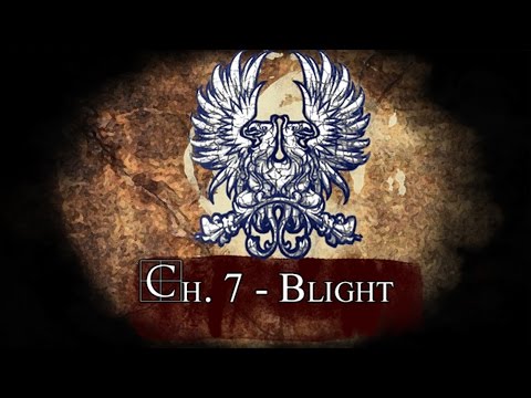 Dragon Age Inquisition Lore: Ch.7 - The Blight