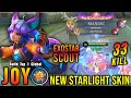 33 Kills 2x MANIAC Exostar Scout Joy New STARLIGHT Skin Build Top 1 Global Joy MLBB