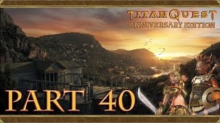 Titan Quest Anniversary Edition #40 (...Dinosaurs)