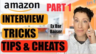 Amazon Interview Tricks, Tips And Cheats-Part 1