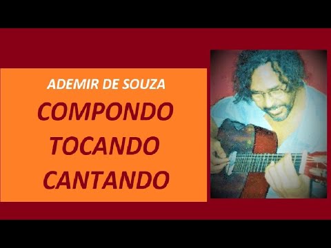 Compondo Tocando Cantando video